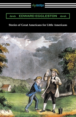 Bild des Verkufers fr Stories of Great Americans for Little Americans (Paperback or Softback) zum Verkauf von BargainBookStores
