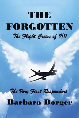 Seller image for The Forgotten: The Flight Crews of 9/11 (Paperback or Softback) for sale by BargainBookStores