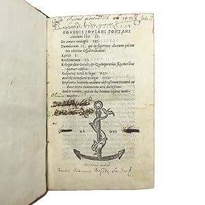 Ioannis Ioviani Pontani Amorum Libri II. De Amore Coniugali Libri III. Tumulorum II, Qui In Super...