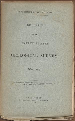 Image du vendeur pour The relations of the traps of the Newark system in the New Jersy region. Bulletin of the United States Geological Survey 67. mis en vente par Wissenschaftliches Antiquariat Kln Dr. Sebastian Peters UG
