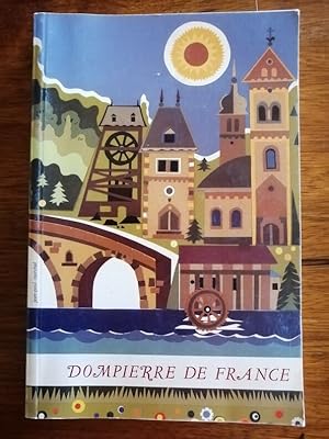 Dompierre de France 2001 - - Régionalisme Tous les villes et villages portant le nom de Dompierre...