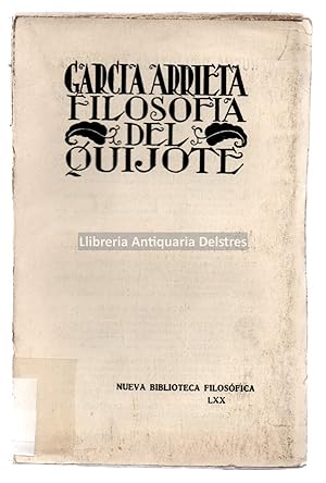 Imagen del vendedor de Filosofa del Quijote. Coleccin de mximas, reflexiones y sentencias, entresacadas de esta obra y de otras, del inmortal Miguel de Cervantes Saavedra. a la venta por Llibreria Antiquria Delstres