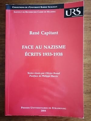 Face au nazisme Ecrits 1933 1938 2004 - CAPITANT René - Analyse des théories nazies Economie Raci...