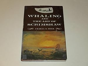 Seller image for Whaling and the Art of Scrimshaw for sale by rareviewbooks