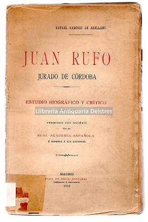 Image du vendeur pour Juan Rufo, jurado de Crdoba. Estudio biogrfico y crtico. mis en vente par Llibreria Antiquria Delstres