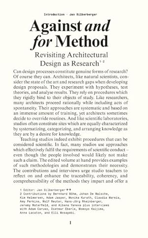 Image du vendeur pour Against and for Method : Revisiting Architectural Design As Academic Research mis en vente par GreatBookPrices