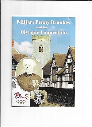 Imagen del vendedor de William Penny Brookes and the Olympic Connection a la venta por Gwyn Tudur Davies