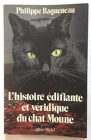 L'Histoire édifiante et véridique du chat Moune