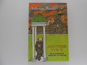 Bild des Verkufers fr Another Voice: An Alternative Anatomy of Britain zum Verkauf von Lindenlea Books