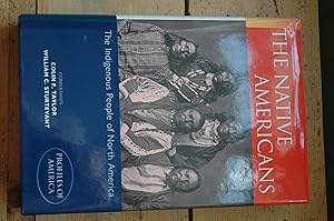 Seller image for The Native Americans - The Indigenous People Of North America for sale by Westmoor Books