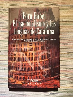 Seller image for Forum Babel. El nacionalismo y las lenguas de Catalunya for sale by Campbell Llibres