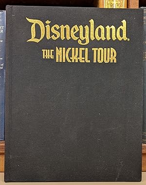 Seller image for Disneyland: The Nickle Tour, 2nd ed for sale by Moe's Books