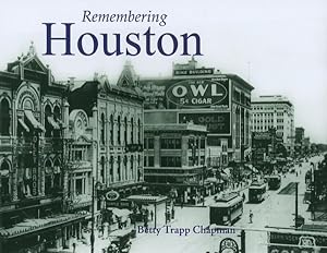 Bild des Verkufers fr Remembering Houston zum Verkauf von GreatBookPrices