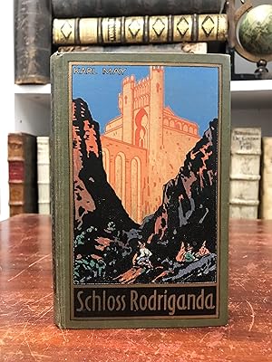 Schloß Rodriganda. (= Gesammelte Werke, Band 51). Hrsg. von E. A. Schmid und Franz Kandolf.