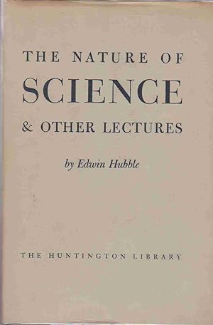 Bild des Verkufers fr THE NATURE OF SCIENCE, AND OTHER LECTURES zum Verkauf von Easton's Books, Inc.