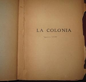 Bild des Verkufers fr La colonia zum Verkauf von Librera Monte Sarmiento