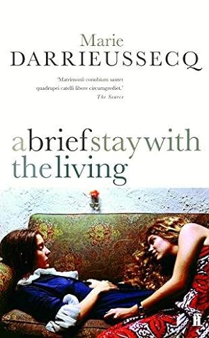 Seller image for A Brief Stay with the Living for sale by WeBuyBooks
