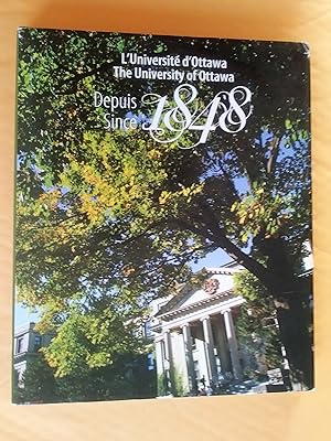 L'Université d'Ottawa depuis 1848 - The University of Ottawa since 1848