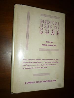 Medical Uses of Soap: A Symposium