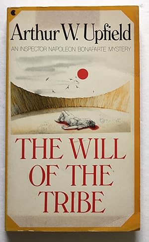 Seller image for The Will of the Tribe. An Inspector Napoleon Bonaparte Mystery. for sale by Monkey House Books