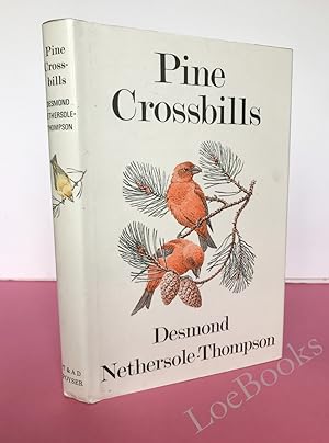 Image du vendeur pour Pine Crossbills: A Scottish Contribution mis en vente par LOE BOOKS