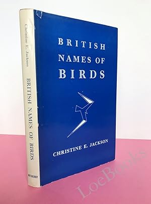 Seller image for BRITISH NAMES OF BIRDS for sale by LOE BOOKS