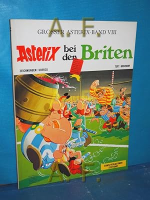 Bild des Verkufers fr Asterix bei den Briten / DM 3,50 / Groer Asterix Band VIII (8) zum Verkauf von Antiquarische Fundgrube e.U.