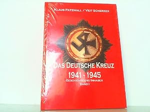 Band II 1649 Das Deutsche Kreuz 1941-1945 Geschichte und Inhaber 