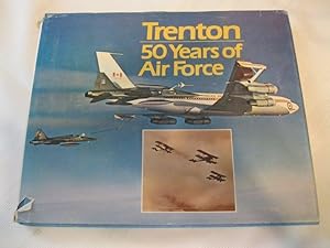 Bild des Verkufers fr Trenton 50 Years of Air Force zum Verkauf von ABC:  Antiques, Books & Collectibles