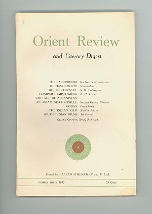 Orient Review and Literary Digest, Vol. III, No. 2, March 1957. Containing Subramanyan on Sri Aur...