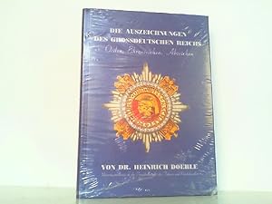 Bild des Verkufers fr Die Auszeichnungen des Grodeutschen Reiches - Orden + Ehrenzeichen + Abzeichen. zum Verkauf von Antiquariat Ehbrecht - Preis inkl. MwSt.