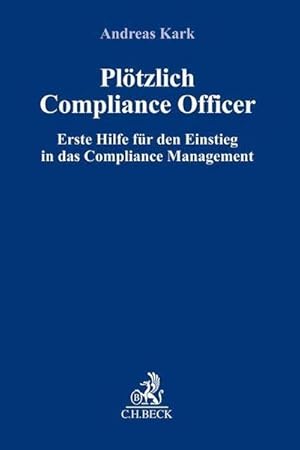 Immagine del venditore per Pltzlich Compliance Officer venduto da Rheinberg-Buch Andreas Meier eK