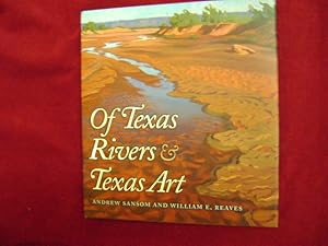 Imagen del vendedor de Of Texas Rivers & Texas Art. a la venta por BookMine