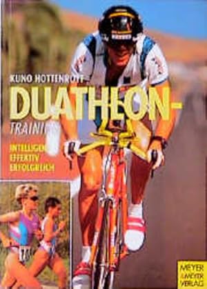 Duathlontraining. Intelligent, effektiv, erfolgreich