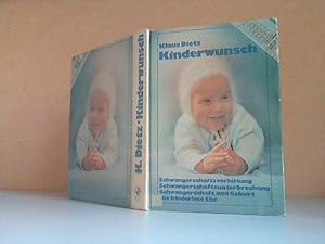 Seller image for Kinderwunsch - Schwangerschaft und Geburt - Die kinderlose Ehe - Schwangerschaftsverhtung - Schwangerschaftsabbruch for sale by Andrea Ardelt