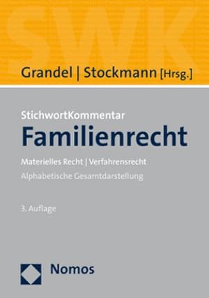Image du vendeur pour StichwortKommentar Familienrecht mis en vente par BuchWeltWeit Ludwig Meier e.K.