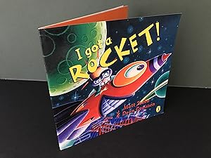 Seller image for I Got a Rocket! for sale by Bookwood