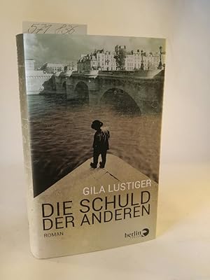 Image du vendeur pour Die Schuld der anderen [Neubuch] mis en vente par ANTIQUARIAT Franke BRUDDENBOOKS