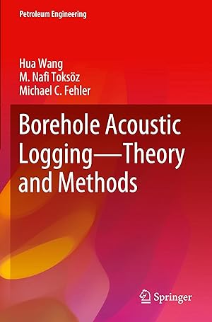 Seller image for Borehole Acoustic Logging - Theory and Methods for sale by moluna
