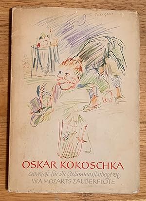Oskar Kokoschoschka. Entwurfe fur die Gesamtausstattung zu W.A. Mozarts Zauberflote