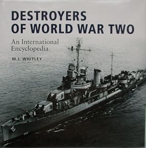 Imagen del vendedor de DESTROYERS OF WORLD WAR TWO - An International Encyclopedia a la venta por Jean-Louis Boglio Maritime Books