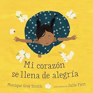 Seller image for Mi corazn se llena de alegra/ My Heart Fills with Happiness -Language: spanish for sale by GreatBookPrices