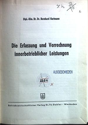 Seller image for Die Erfassung und Verrechnung innerbetrieblicher Leistungen. for sale by books4less (Versandantiquariat Petra Gros GmbH & Co. KG)