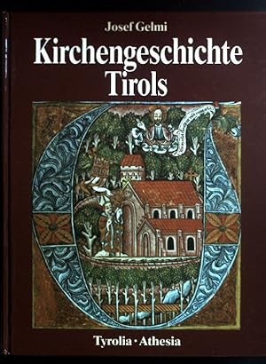 Bild des Verkufers fr Kirchengeschichte Tirols. zum Verkauf von books4less (Versandantiquariat Petra Gros GmbH & Co. KG)