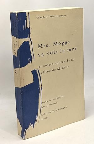 Immagine del venditore per Mrs. Moggs va voir la mer et autres contes de la colline de Madder venduto da crealivres