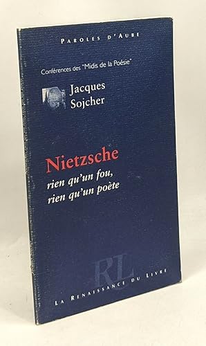 Bild des Verkufers fr Nietzche rien qu'un fou rien qu'un pote zum Verkauf von crealivres