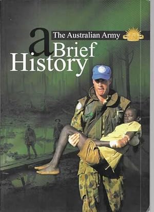 Seller image for The Australian Army: A Brief History for sale by Leura Books