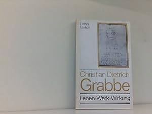 Imagen del vendedor de Christian Dietrich Grabbe. Leben, Werk, Wirkung a la venta por Book Broker