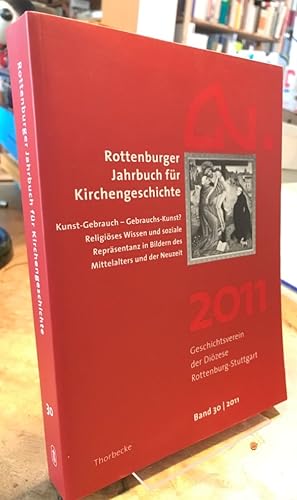 Bild des Verkufers fr Rottenburger Jahrbuch fr Kirchengeschichte. Band 30 - 2011. zum Verkauf von Antiquariat Thomas Nonnenmacher