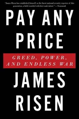 Immagine del venditore per Pay Any Price: Greed, Power, and Endless War (Paperback or Softback) venduto da BargainBookStores